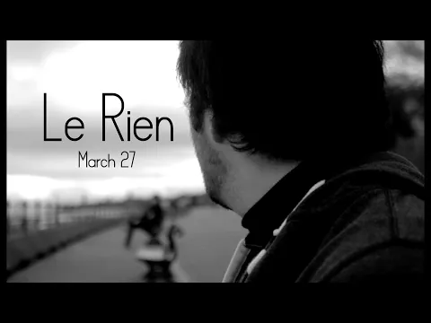 Le Rien - Trailer