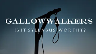 gallowwalkers is it syllabus worthy horror movie syllabus