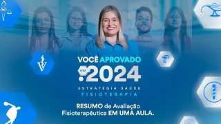 RESUMO de Avaliação Fisioterapêutica EM UMA AULA - Fisioterapia