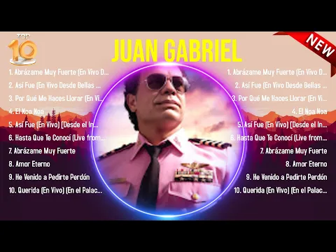 Download MP3 Greatest Hits Juan Gabriel álbum completo 2024 ~ Mejores artistas para escuchar 2024