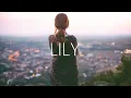 Download Lagu Alan Walker, K-391 \u0026 Emelie Hollow - Lily (Lyrics) StiggiZ Remix