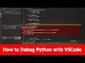 How to Debug Python with VSCode