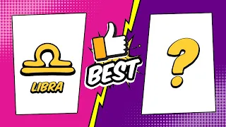 Libra Best Match - The most compatible sign with Libra