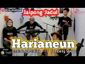 Download Lagu Harianeun (Cover) tembang lawas jaipong jadul \