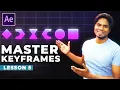 Master Keyframes in After Effects After Effects Course Lesson 5