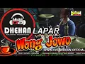 Download Lagu LAPAR   ANJUN ALMARHUM DHEHAN  JENGGOT WONG JOWO