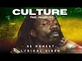 Download Lagu Culture | Be Honest | Reggae Lyrics | Joseph Hill  | Conscious Jamaica Reggae Vibes