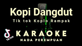 Download KOPI DANGDUT | RASA TIK TOK (KOPLO RAMPAK ) fahmi sahab | KARAOKE Tanpa Vokal MP3