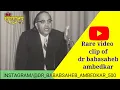 Download Lagu babasaheb ambedkar orignal video clip | rare video of babasaheb ambedkar | babasheb orignal video