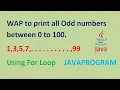 Write a Java Program To Print Odd Numbers 1 to 99 Java Tutorial