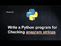 Anagrams in Python Coding Interview Questions and Answers Python Coding Interview Questions