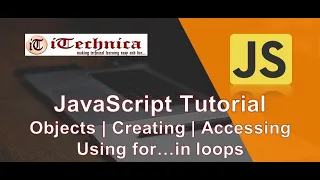 13 JavaScript Tutorial Creating Objects using literals vs new Accessing Using for in loop