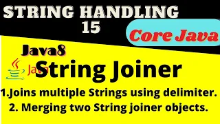 StringJoiner class in Java - New features of Java 8 StringJoiner In Java Java Interview Questions