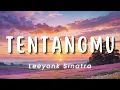 Download Lagu Tentangmu - Leeyonk Sinatra (Lirik)
