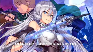 kaifuku jutsushi no yarinaoshi ed arcana project yume de sekai wo kaeru nara