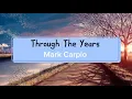 Through The Years (Mark Carpio)