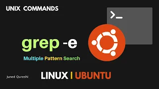 How to Search for Multiple Patterns using grep command in Linux grep command