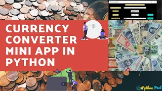 CURRENCY CONVERTER APPLICATION IN PYTHON PYTHON MINI PROJECT