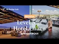 Level 5 at Hotel Chaco - Review