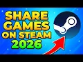How to Share Games on Steam 2026 - Steam Family