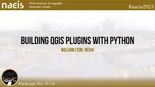 Building QGIS Plugins with Python - William Lyon Neo4j