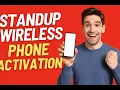 StandUp Wireless SIM Phone Activation Made Simple