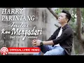 Download Lagu Harry Parintang - Andai Kau Menyadari [Official Lyric Video HD]