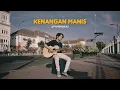 Download Lagu Kenangan Manis - Pamungkas (Cover By Afrilando)
