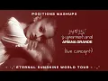 Ariana Grande - 34+35/supernatural (live concept)