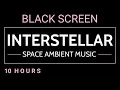 Download Lagu Interstellar | Relaxing Space Ambient Music for Sleeping Study Deep Focus · Black Screen 10 Hours