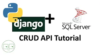 Python Django Microsoft SQL Server CRUD API Tutorial