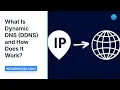 What Is Dynamic DNS DDNS and How Does It Work