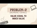 Value equal to index value GeeksforGeeks Problem Solving Solution DSAwithAyush