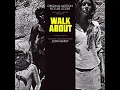Download Lagu Walkabout Soundtrack - John Barry - Back to Nature