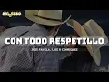 Joss Favela, Luis R Conriquez - Con Todo Respetillo (Letra)