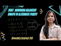 3587 Minimum Adjacent Swaps to Alternate Parity Biweekly Contest 159 Array Leetcode