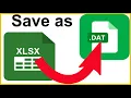 How to convert Excel files to dat files