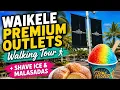 Waikele Premium Outlets Walking Tour Shave Ice Malasadas