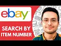 How To Search eBay By Item Number - 2025 Quick and Easy