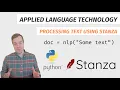 Processing text using Stanza