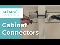 How to Install Cabinet Connectors Klearvue Cabinetry Installation Guide
