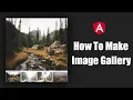 How To Make Image Gallery In Angular Angular Tutorial Angular Course Image Gallery Angular