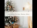 The First Noel by the River Songs for Christmas Naps