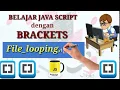 Dasar Pemrograman Javascript Bracket Membuat File - looping html