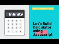 How to Build Calculator using the Html CSS and JavaScript JavaScript Project