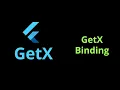 GetX Binding Tutorial 2022 - Flutter 2 5 iOS and Android Mobile App Development Course for Beginners
