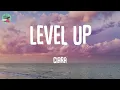 Download Lagu Level Up - Ciara (Lyrics)