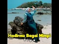 Hadirmu Bagai Mimpi - Tiya