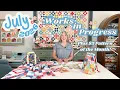 July 2026 Works in Progress and 5 Pattern of the Month