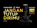Download Lagu JANGAN TUTUP DIRIMU (KARAOKE) - Stinky🎵 Nada PRIA